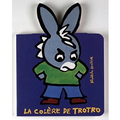 Image de LA COLERE DE TROTRO Livre d’occasion Bon