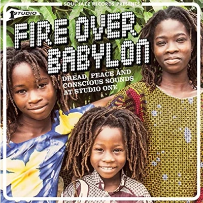 Image de Fire Over Babylon: Dread, Peace and Conscious Sounds at Studio One