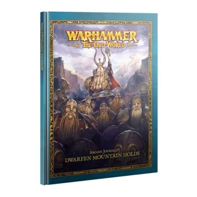 Image de Warhammer Games Workshop The Old World Journal des arcanes : Dwarfen Mountain Hold (Nain)