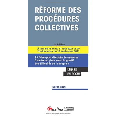 Image de réforme des procédures collectives: 23 fiches pour décrypter les mesures à mettre en place selon la gravité difficultés de l&#039;entreprise A jour ... 2021 portant du droit sûretés