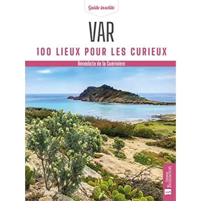 Image de Var. 100 lieux pour les curieux Livre d’occasion Très bon