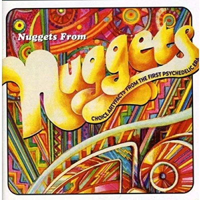Image de Nuggets : Choice Artyfacts from First Psychedelic Era