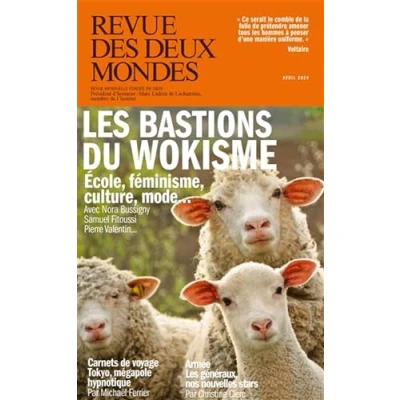 Image de Revue des Deux Mondes Avril 2024 Les empires du wokisme