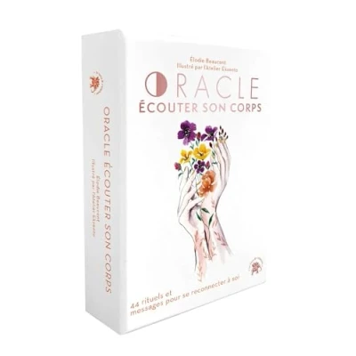 Image de Oracle Ecouter son corps: 44 rituels et messages pour se reconnecter à soi