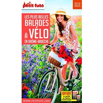 Image de Guide Les plus belles Balades à Vélo Drôme Ardèche 2019 Petit Futé