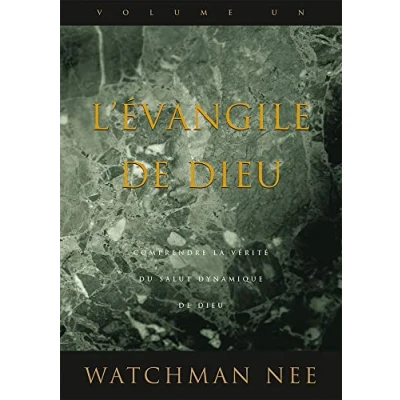 Image de L&#039;Évangile de Dieu. Tome 1. Comprendre la vérite du salut dynamique Dieu