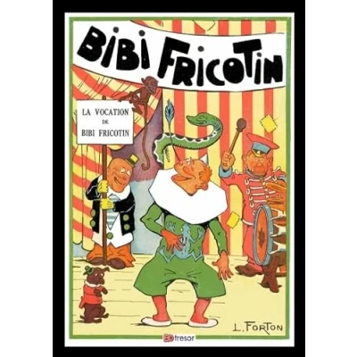Image de Bibi Fricotin T1 La vocation de