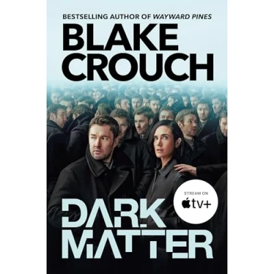 Image de Dark Matter: The compulsive alternate universe thriller, now on Apple TV+