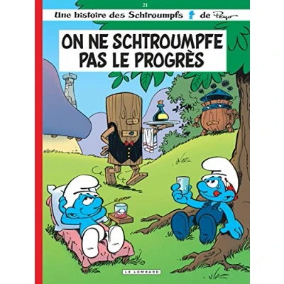 Image de Les Schtroumpfs Lombard Tome 21 On ne schtroumpfe pas le progrès Livre d’occasion Correct