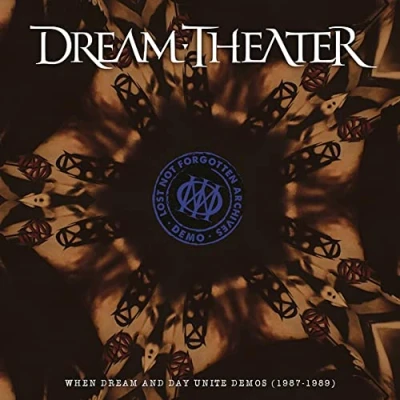 Image de Lost not forgotten archives: when dream and day unite demos (1987 1989)