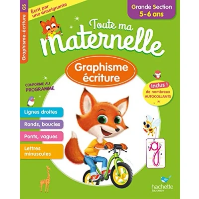 Image de Toute ma maternelle Graphisme Ecriture Grande Section 5 6 ans