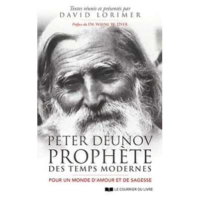 Image de Peter Deunov, prophète des temps modernes Pour un monde d&#039;amour et de sagesse