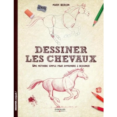Image de dessiner les chevaux : Une méthode simple pour apprendre à Livre d’occasion Bon