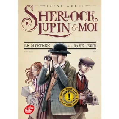 Image de Sherlock, Lupin et moi Tome 1: Le mystère de la dame en noir Livre d’occasion Bon