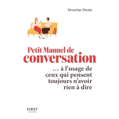 Image de Petit Manuel de conversation à l&#039;usage ceux qui pensent toujours n&#039;avoir rien dire