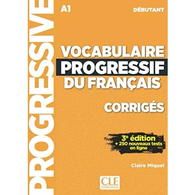 Image de Vocabulaire progressif du français Niveau débutant (A1) Corrigés 3ème édition