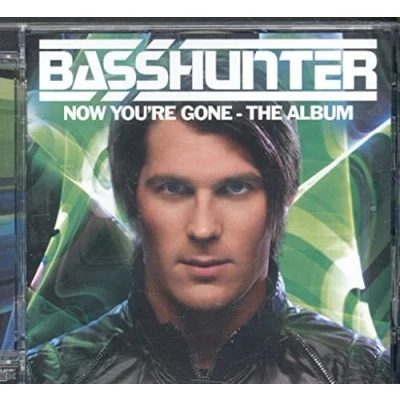 Image de Basshunter Now You&#039;re Gone/The Album [Import]