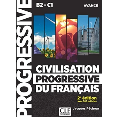 Image de Civilisation progressive du français Niveau avancé (B2/C1) Livre + CD web 2ème édition