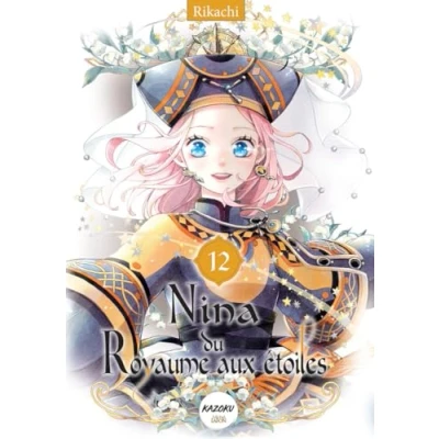Image de Nina du royaume aux étoiles Tome 12 (Manga)