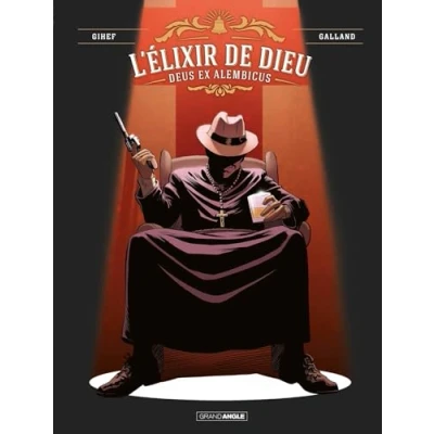 Image de L&#039; Elixir de Dieu vol. 02/2: Deus Ex Alembicus Livre d’occasion Très bon