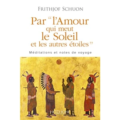 Image de Par l&#039;Amour qui meut le Soleil et les autres etoiles