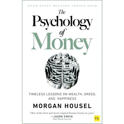 Image de The Psychology of Money: Timeless Lessons on Wealth, Greed, and Happiness Livre d’occasion Correct