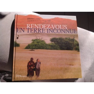 Image de Rendez vous en terre inconnue Livre d’occasion Très bon
