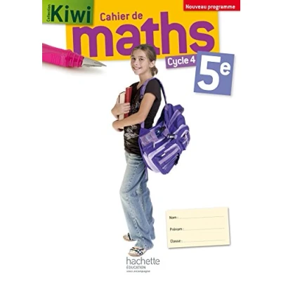 Image de Cahier de maths Kiwi cycle 4 / 5e éd. 2016