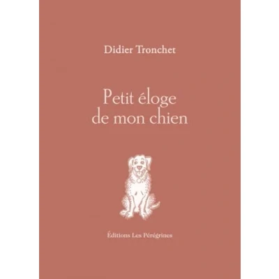 Image de Petit éloge de mon chien