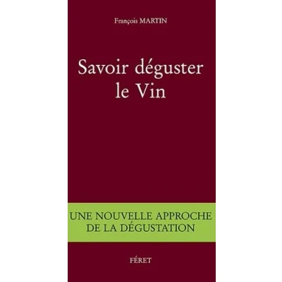 Image de SAVOIR DEGUSTER LE VIN Livre d’occasion Correct