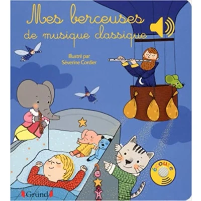 Image de Mes berceuses de musique classique Livre sonore avec 6 puces Dès 1 an d’occasion Correct