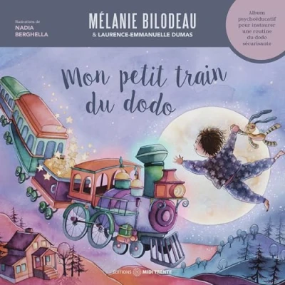 Image de Mon petit train du dodo Album psychoéducatif pour instaurer une routine sécurisante