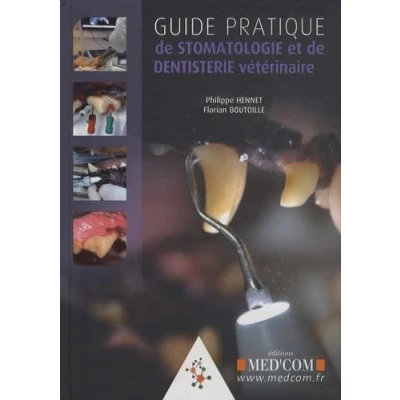 Image de GUIDE PRATIQUE DE STOMATOLOGIE ET DENTISTERIE VETERINAIRE (0000)