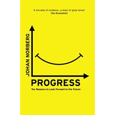 Image de Progress: Ten Reasons to Look Forward the Future Livre d’occasion Correct