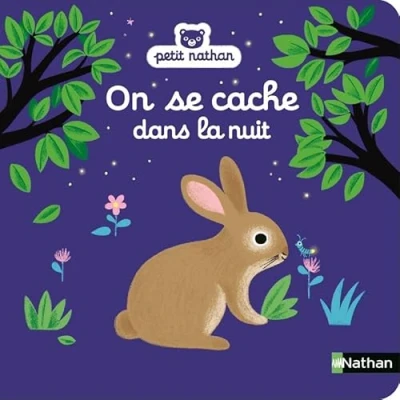 Image de On se cache dans la nuit Livre d&#039;éveil Dès 6 mois d’occasion Correct