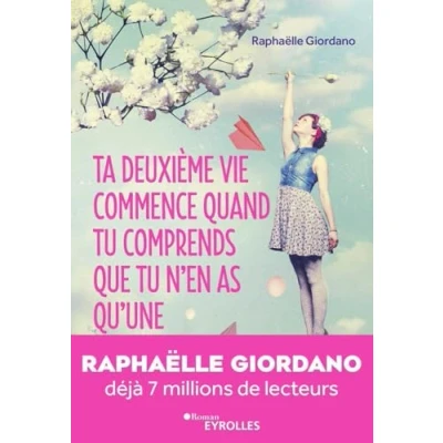 Image de Ta deuxième vie commence quand tu comprends que n&#039;en as qu&#039;une Livre d’occasion Bon