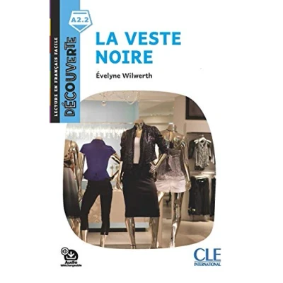 Image de La veste noire Niveau A2.2 Lecture Découverte Audio téléchargeable