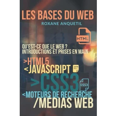 Image de Les bases du web : Html5, Css3, JavaScript Livre d’occasion Bon
