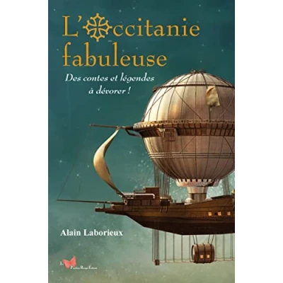 Image de L&#039;Occitanie fabuleuse: Des contes et légendes à dévorer !