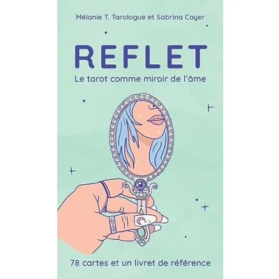 Image de Reflet Le tarot miroir de l&#039;âme 78 cartes et un livret référence Coffret