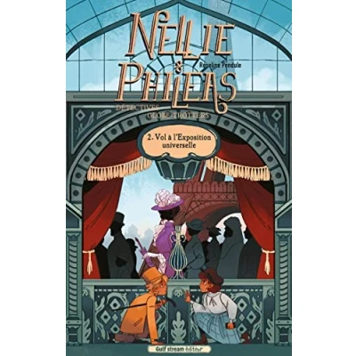 Image de Nellie et Philéas, détectives Globe trotters Tome 2 Vols à l&#039;Exposition Universelle Livre d’occasion Correct