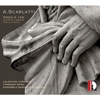 Image de Scarlatti : Ardo È Ver. Cantates et Sonates avec Flûte. Verriale, Rossi, Barocco Di Napoli