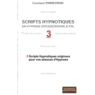 Image de Scripts hypnotiques en hypnose ericksonienne et PNL N3 Livre d’occasion Correct