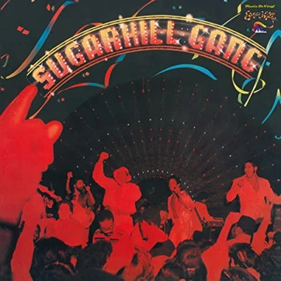 Image de Sugarhill Gang/Vinyle Rouge Translucide Audiophile 180gr/Pochette Gatefold