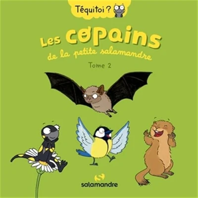 Image de Les copains de la petite Salamandre Tome 2