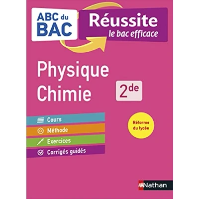 Image de Physique Chimie 2de ABC du BAC Réussite Programme de seconde 2022 2023 Cours, Méthode, Exercices Livre d’occasion Bon