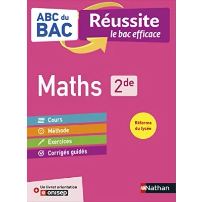 Image de Maths 2de ABC du BAC Réussite Programme de seconde 2022 2023 Cours, Méthode, Exercices + Livret d&#039;orientation Onisep Livre d’occasion Très bon
