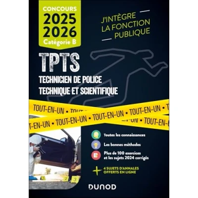 Image de Concours TPTS Technicien Police technique et scientifique 2025 2026: Tout en un (2025 2026)