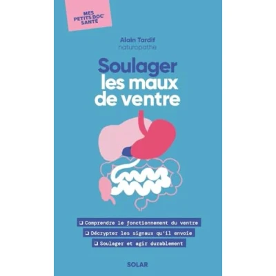 Image de Mes petits Doc&#039;s santé Soulager les maux de ventre