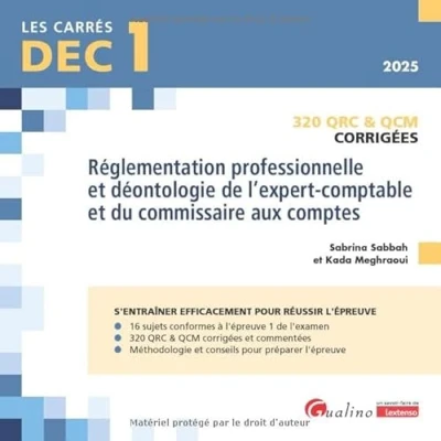 Image de DEC 1 QRC et QCM corrigées Réglementation professionnelle déontologie de l&#039;expert comptable du commissaire aux comptes: 320 &amp; (2024)